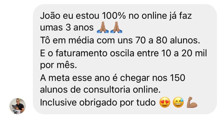 "20 Mil por Mês com 70-80 alunos online"